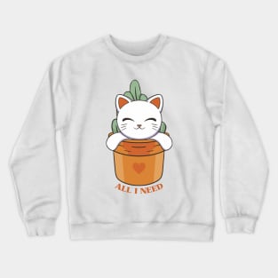 All I Need Is Cats and Plants Crewneck Sweatshirt